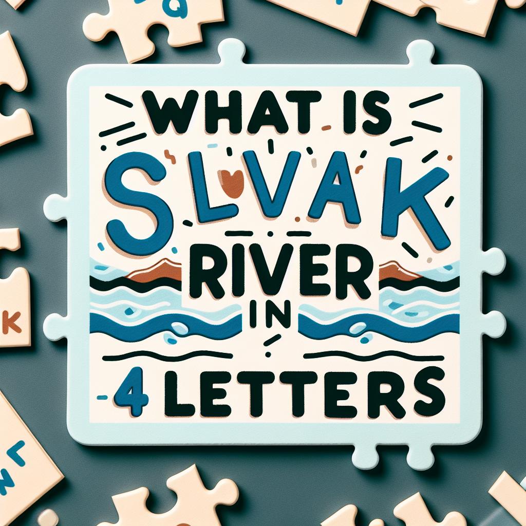 Co to je Slovenská řeka na 4 písmena